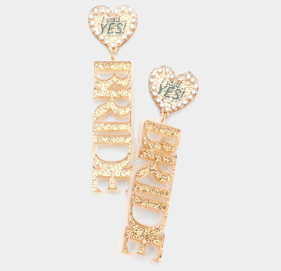 I Said YES Bride Earrings