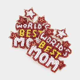 Worlds Best Mom Beaded Earrings